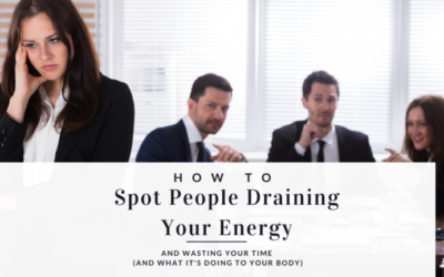 How to Spot Energy Drainers: Protect Your Time and Focus as a High Performer